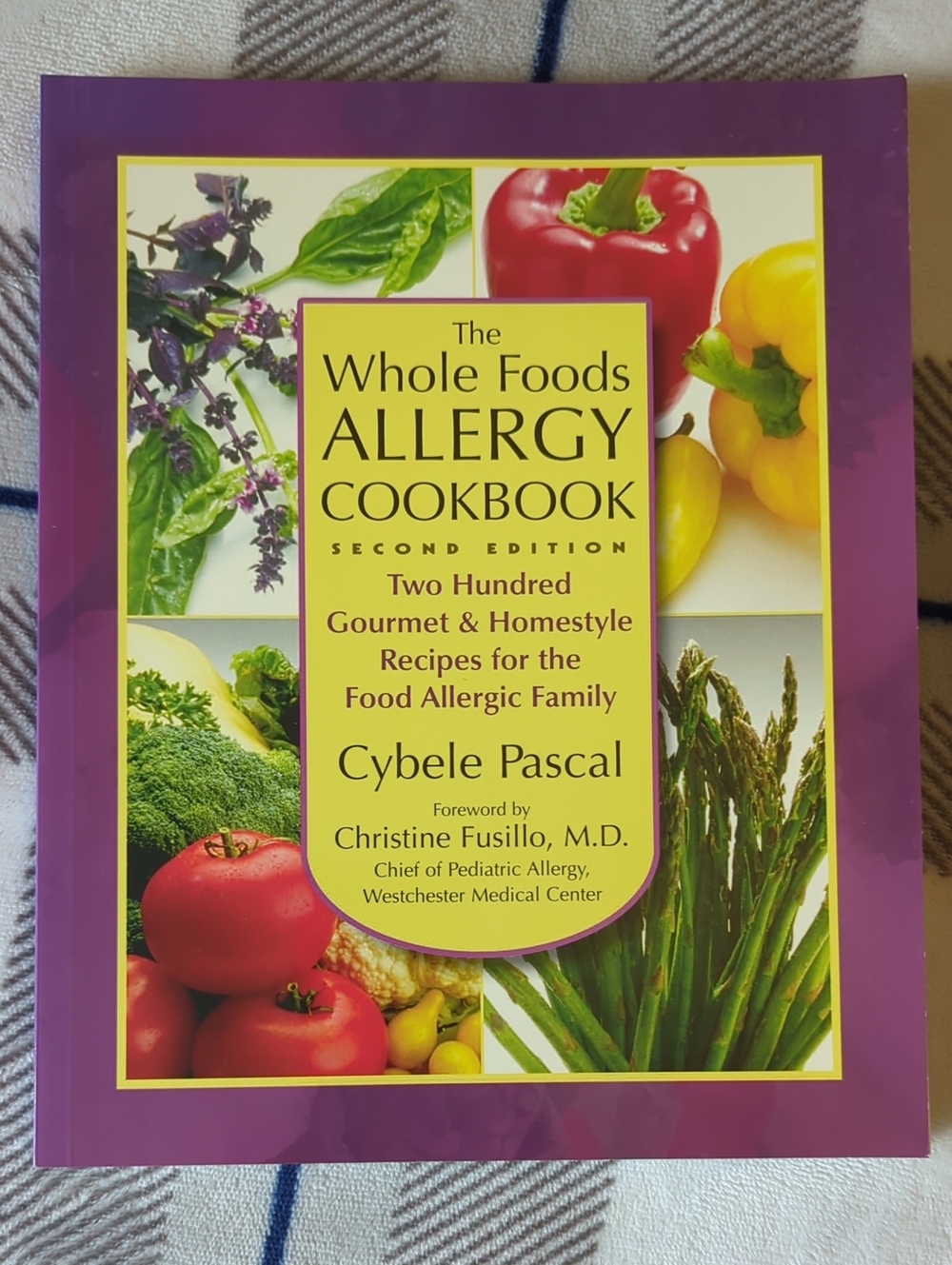 The Whole Foods Allergy Cookbook by Cybele Pascal